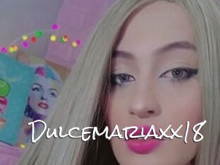 Dulcemariaxx18