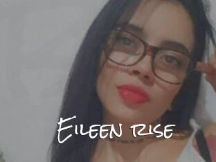 Eileen_rise