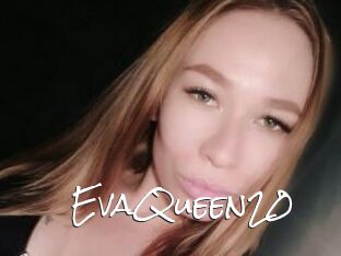 EvaQueen20