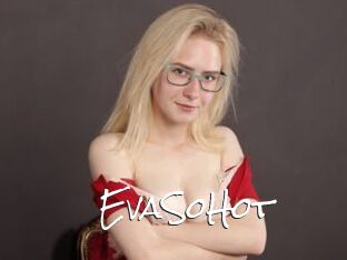 EvaSoHot