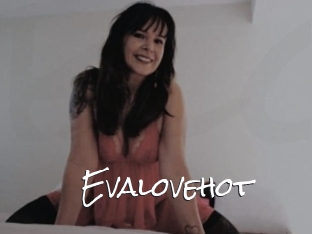 Evalovehot