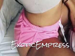 ExoticEmpress