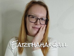 Earthahascall