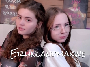 Erlineandmaxine