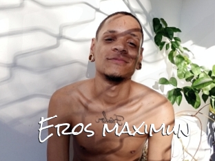 Eros_maximun