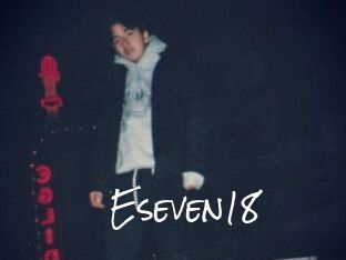 Eseven18