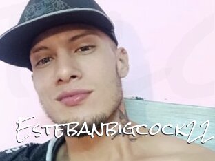 Estebanbigcock22