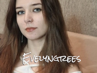 Evelyngrees