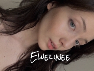 Ewelinee