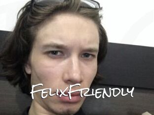 FelixFriendly