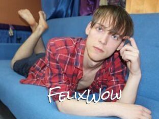 FelixWow