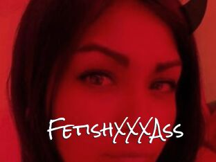 FetishXXXAss