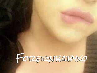 Foreignbabyxo