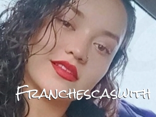 Franchescaswith