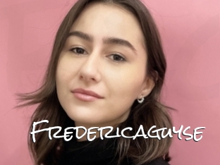 Fredericaguyse