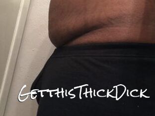GetthisThickDick