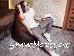 GimmeMoreLove