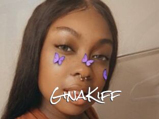 GinaKiff