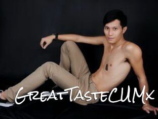 GreatTasteCUMx