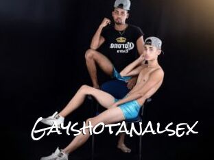 Gayshotanalsex