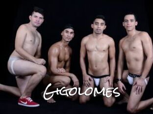 Gigolomes