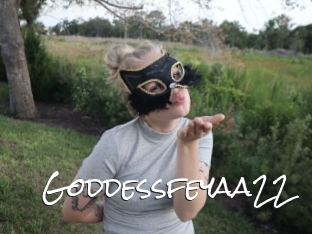 Goddessfeyaa22