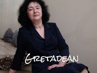 Gretadean