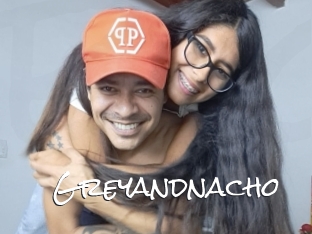 Greyandnacho