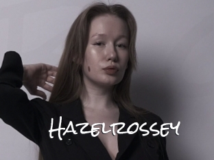 Hazelrossey