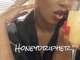 Honeydripher