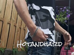 Hotandhard