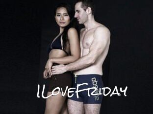 ILoveFriday