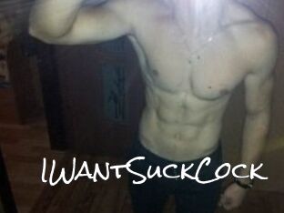 IWantSuckCock