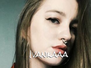 Ivankaaa