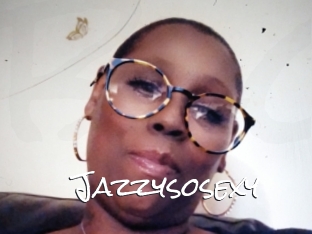 Jazzysosexy