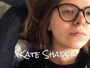 Kate_Shadow