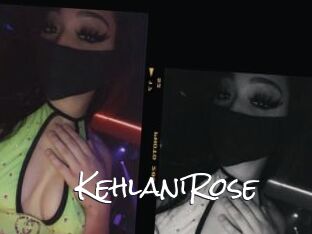 KehlaniRose