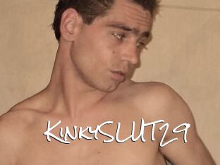 KinkySLUT29