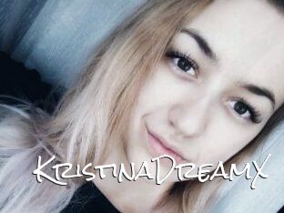 KristinaDreamX