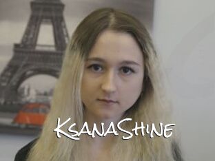 KsanaShine