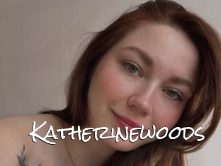 Katherinewoods