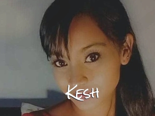 Kesh