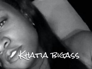 Khatia_bigass