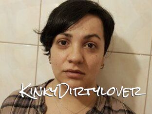 KinkyDirtylover