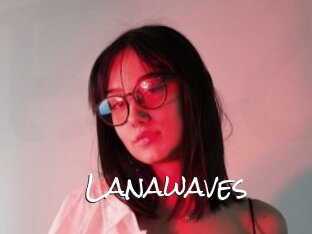 Lanawaves