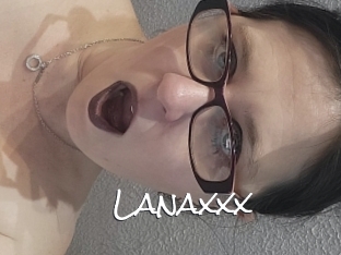 Lanaxxx