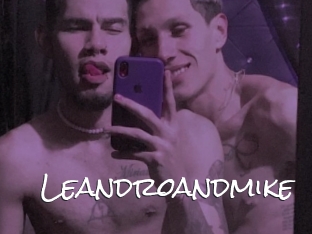 Leandroandmike