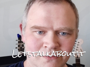 Letstalkaboutit