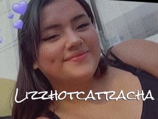 Lizzhotcatracha