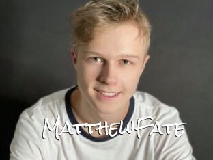 MatthewFate